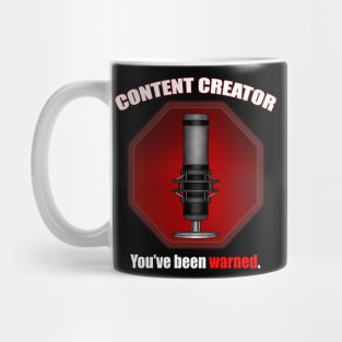 Content Creator Warning Mug